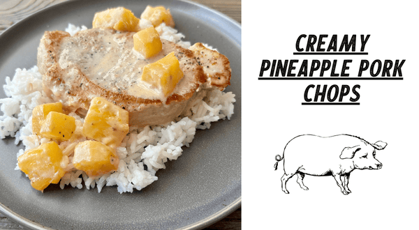 Creamy Pineapple Pork Chops